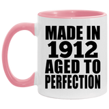 112th Birthday Made In 1912 Aged To Perfection - 11oz Accent Mug Pink