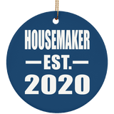 Housemaker Established EST. 2020 - Circle Ornament