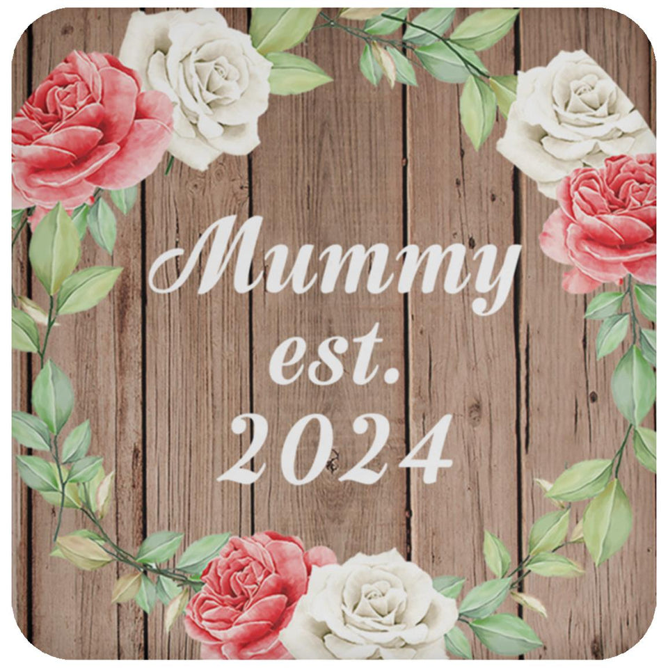 Mummy Established Est. 2024 - Drink Coaster B