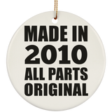14th Birthday Made in 2010 All Parts Original - Circle Ornament