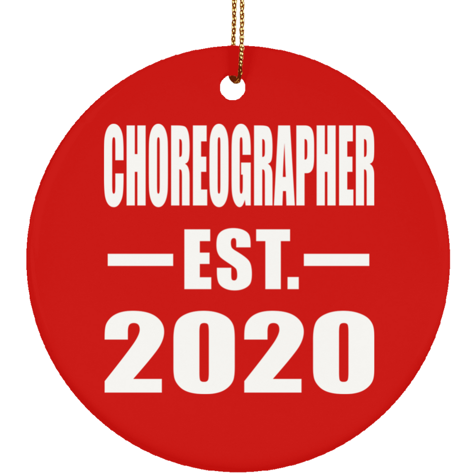 Choreographer Established EST. 2020 - Circle Ornament
