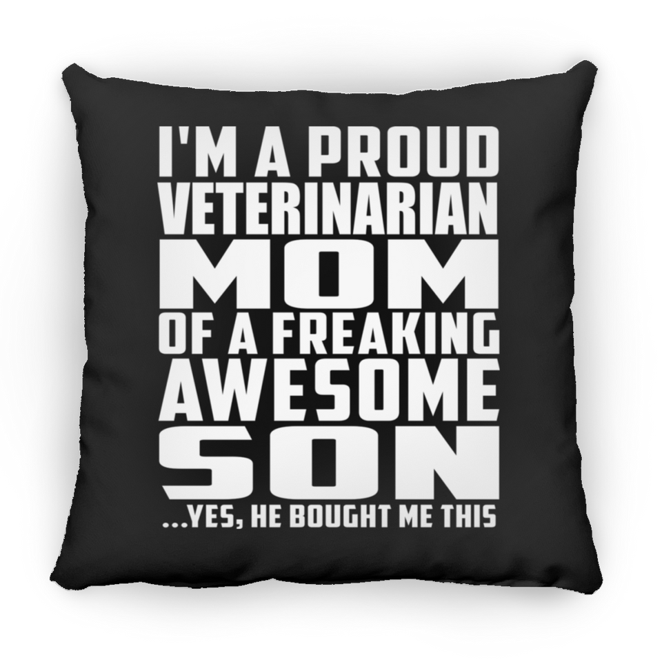 Proud Veterinarian Mom Of Awesome Son - Throw Pillow Black