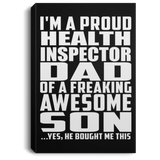 Proud Health Inspector Dad Of Awesome Son - Canvas Portrait