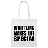 Whittling Makes Life Special - Tote Bag White