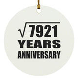 89th Anniversary Square Root of 7921 Years Anniversary - Circle Ornament