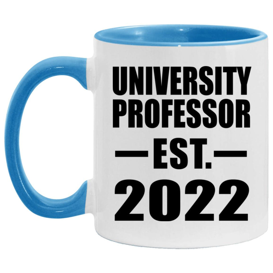 University Professor Established EST. 2022 - 11oz Accent Mug Blue