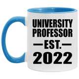 University Professor Established EST. 2022 - 11oz Accent Mug Blue