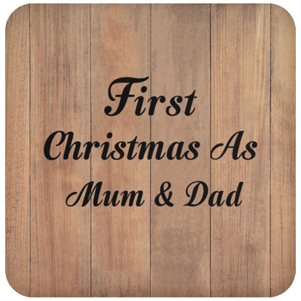 First Christmas As Mum & Dad - Drink Coaster C