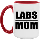 Labs Mom - 15oz Accent Mug Red