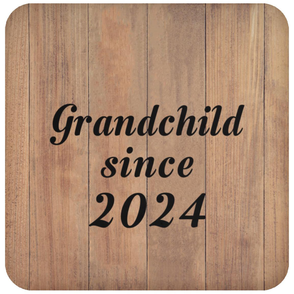 Grandchild Since 2024 - Drink Coaster C