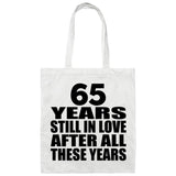 65th Anniversary 65 Years Still In Love After Years - Tote Bag White