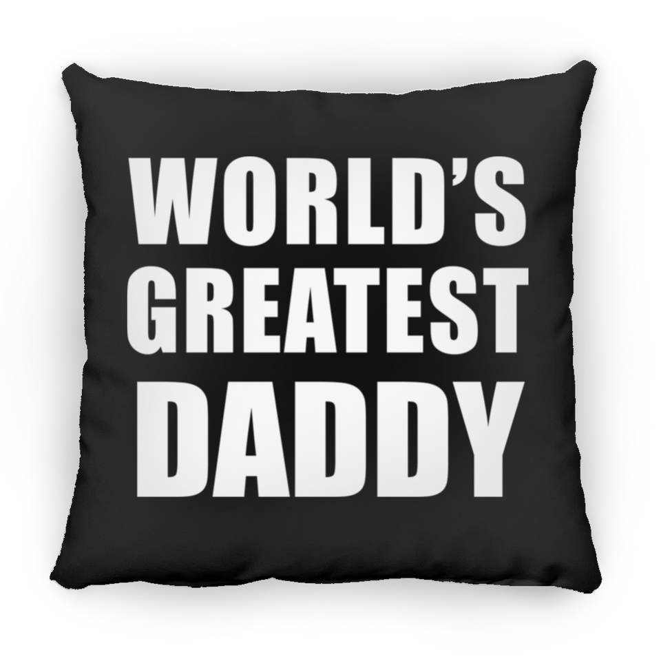 World's Greatest Daddy - Throw Pillow Black