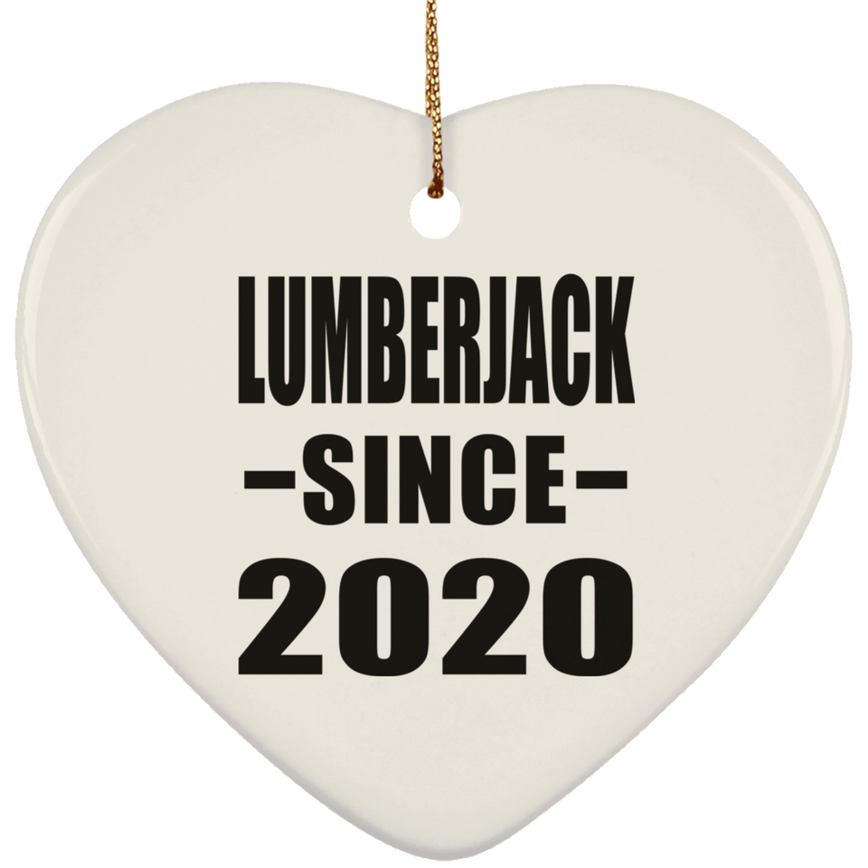 Lumberjack Since 2020 - Heart Ornament