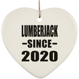 Lumberjack Since 2020 - Heart Ornament