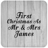 First Christmas As Mr & Mrs James - Drink Coaster F