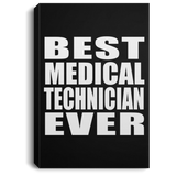 Best Medical Technician Ever - Canvas Portrait