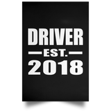 Driver Established EST. 2018 - Poster Portrait