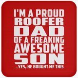 Proud Roofer Dad Of Awesome Son - Drink Coaster