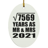 87th Anniversary Square Root of 7569 Years As Mr & Mrs 2021 - Oval Ornament