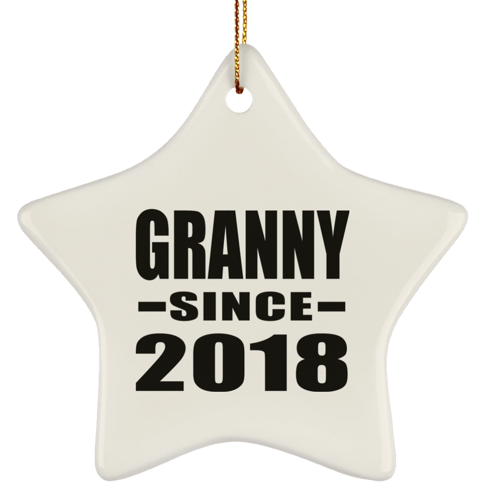 Granny Since 2018 - Star Ornament