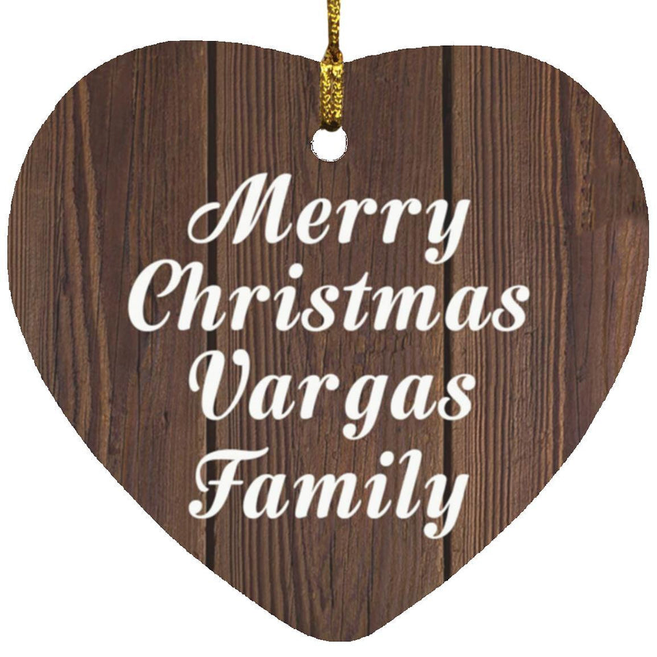 Merry Christmas Vargas Family - Heart Ornament D