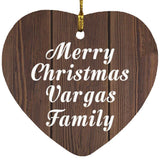 Merry Christmas Vargas Family - Heart Ornament D