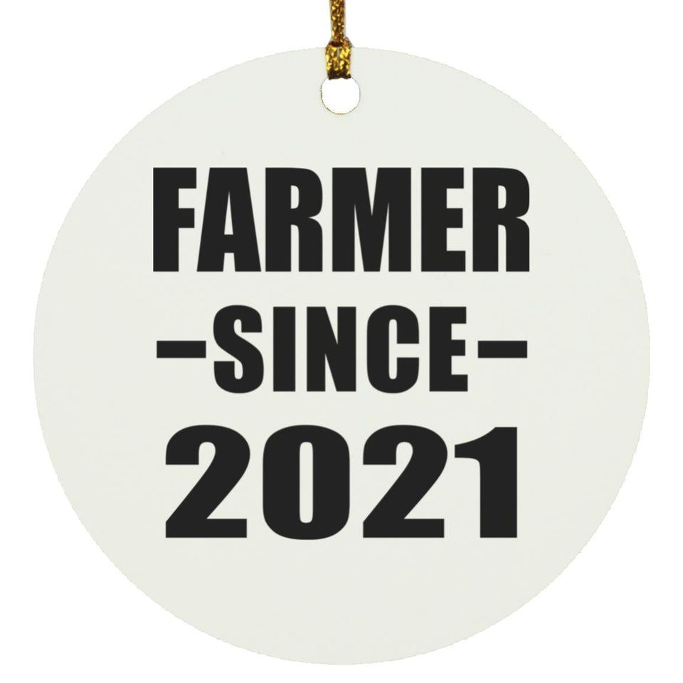 Farmer Since 2021 - Circle Ornament