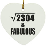 48th Birthday Square Root of 2304 & Fabulous - Heart Ornament