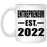 Entrepreneur Established EST. 2022 - 11oz Coffee Mug