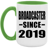 Broadcaster Since 2019 - 15oz Accent Mug Green