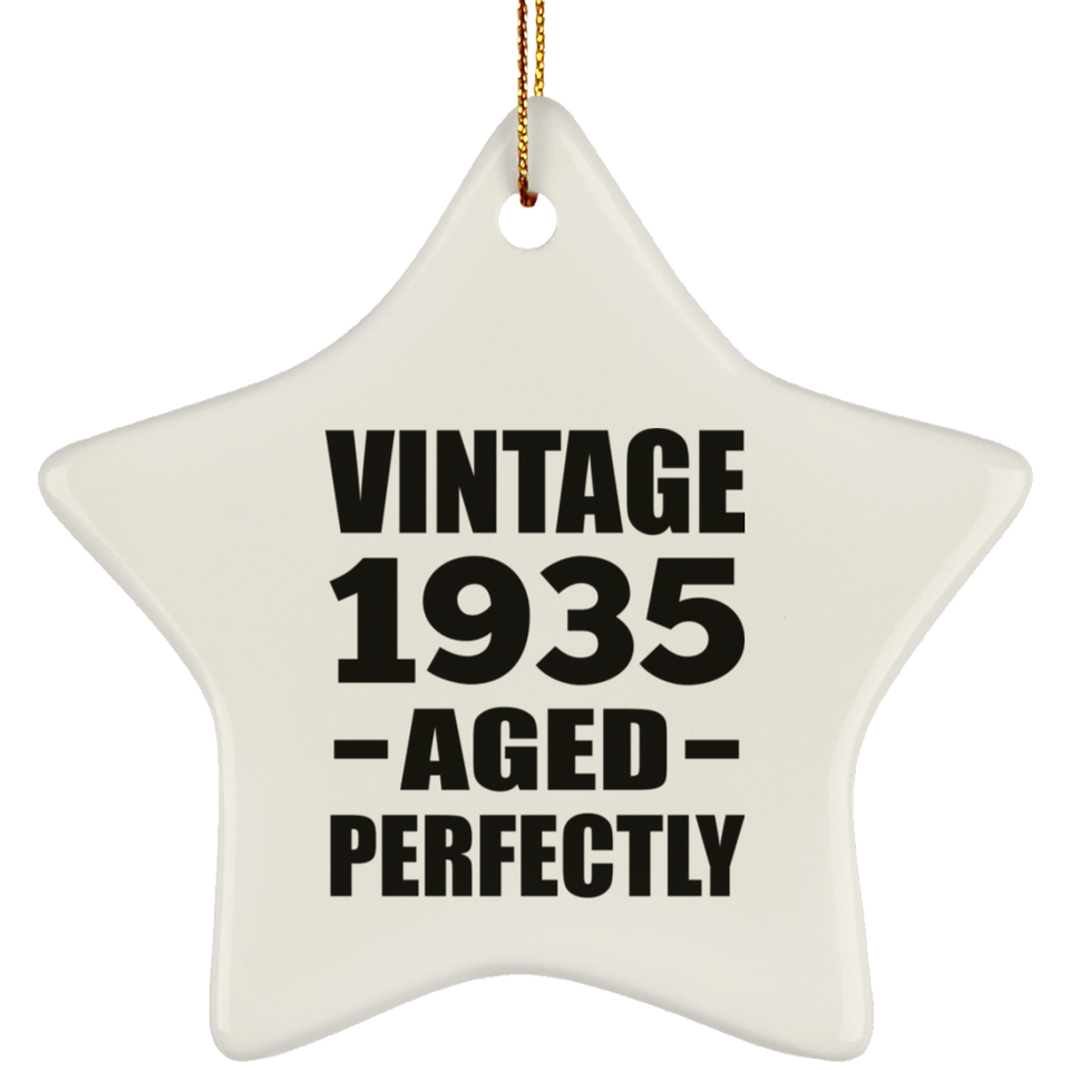 89th Birthday Vintage 1935 Aged Perfectly - Star Ornament