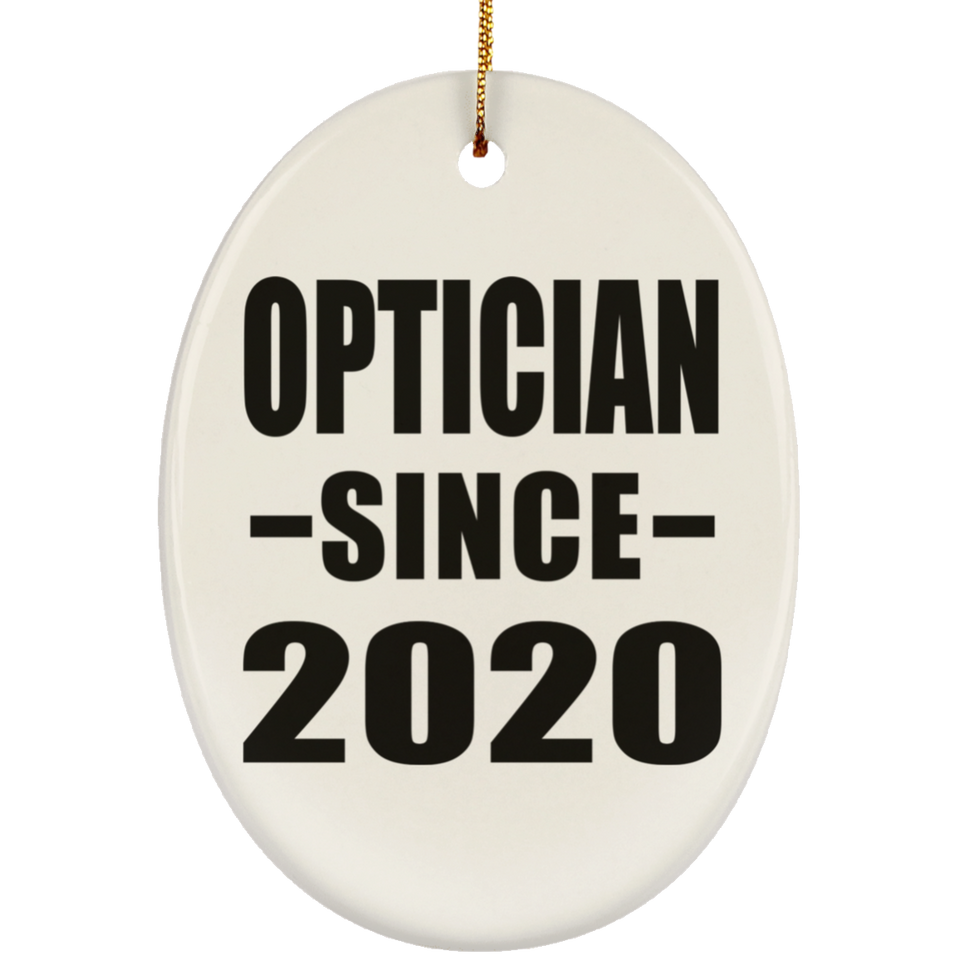 Optician Since 2020 - Oval Ornament