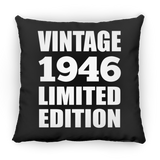 78th Birthday Vintage 1946 Limited Edition - Throw Pillow Black