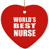World's Best Nurse - Heart Ornament