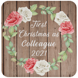 First Christmas As Colleague 2021 - Drink Coaster B
