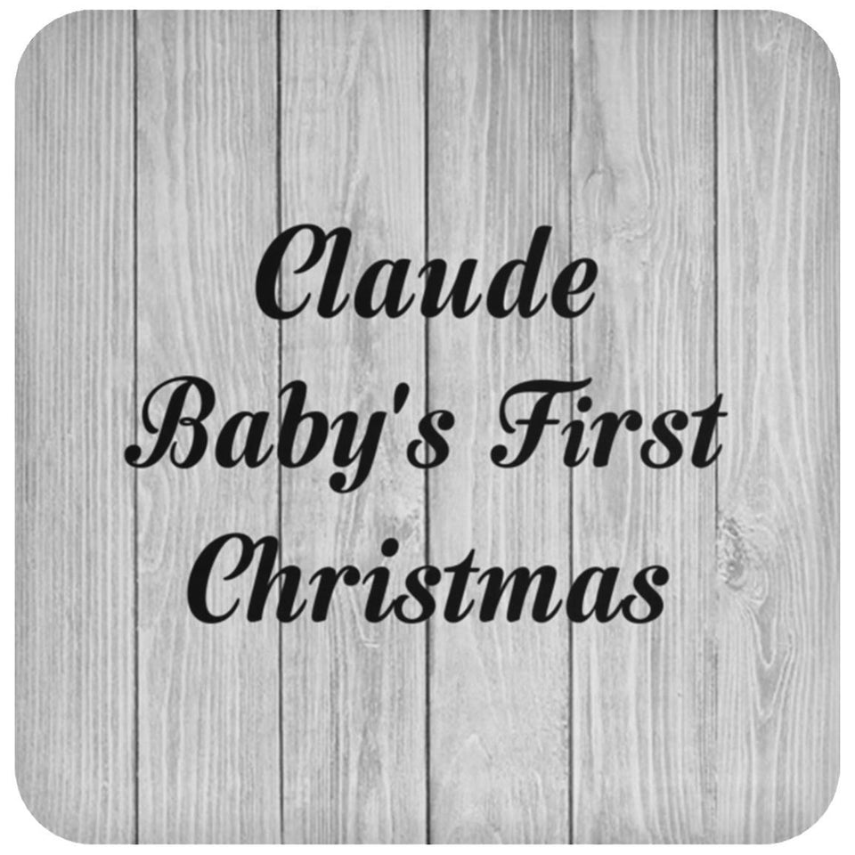 Claude Baby's First Christmas - Drink Coaster F