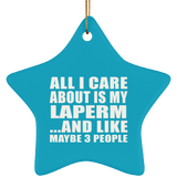 All I Care About Is My Laperm - Star Ornament