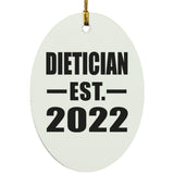 Dietician Established EST. 2022 - Oval Ornament