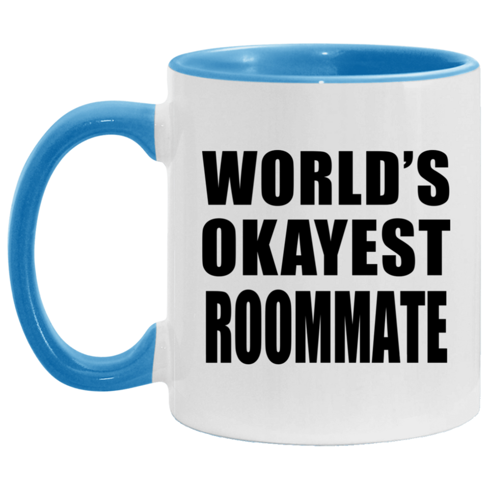 World's Okayest Roommate - 11oz Accent Mug Blue