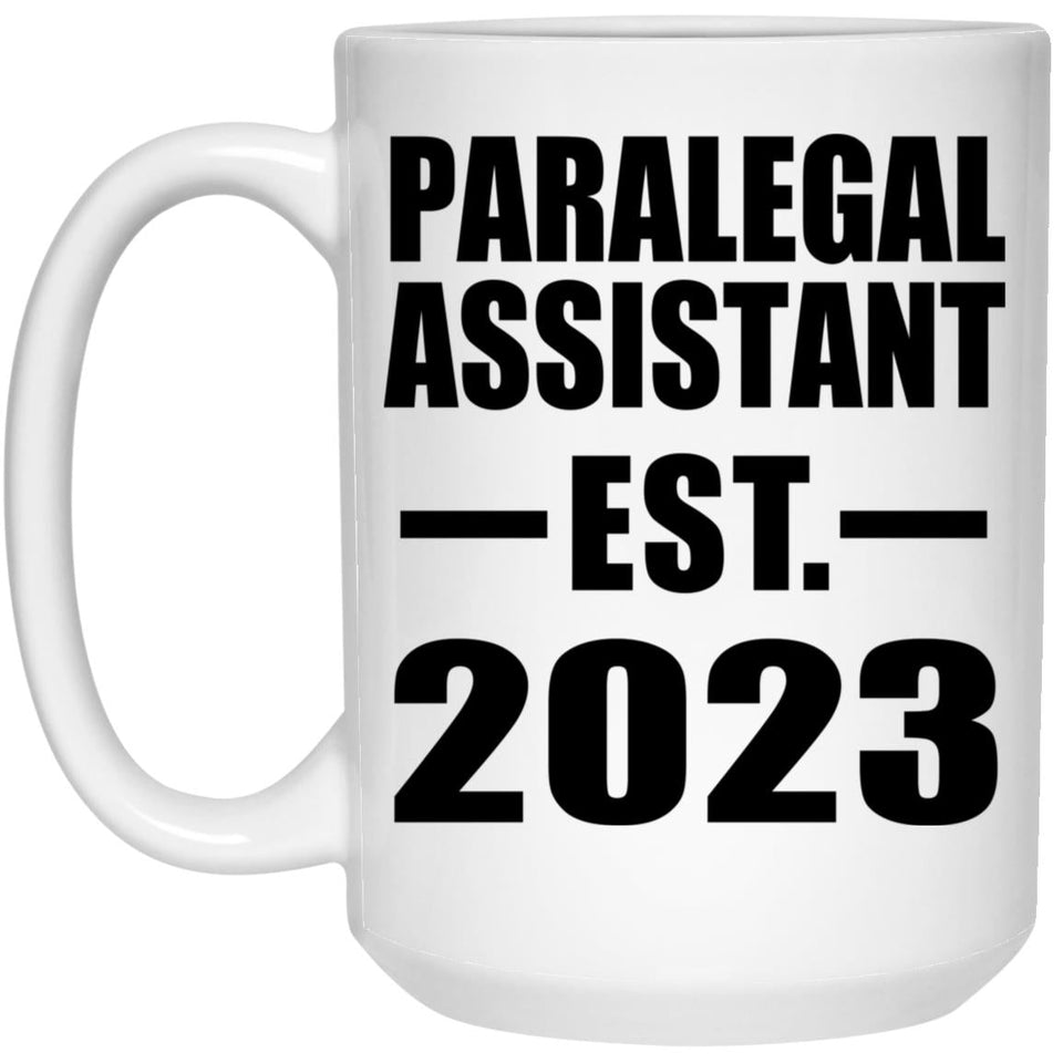 Paralegal Assistant Established EST. 2023 - 15oz Coffee Mug