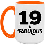 19th Birthday 19 & Fabulous - 15oz Accent Mug Orange