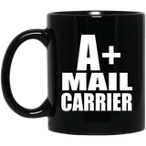 A+ Mail Carrier - 11oz Coffee Mug Black