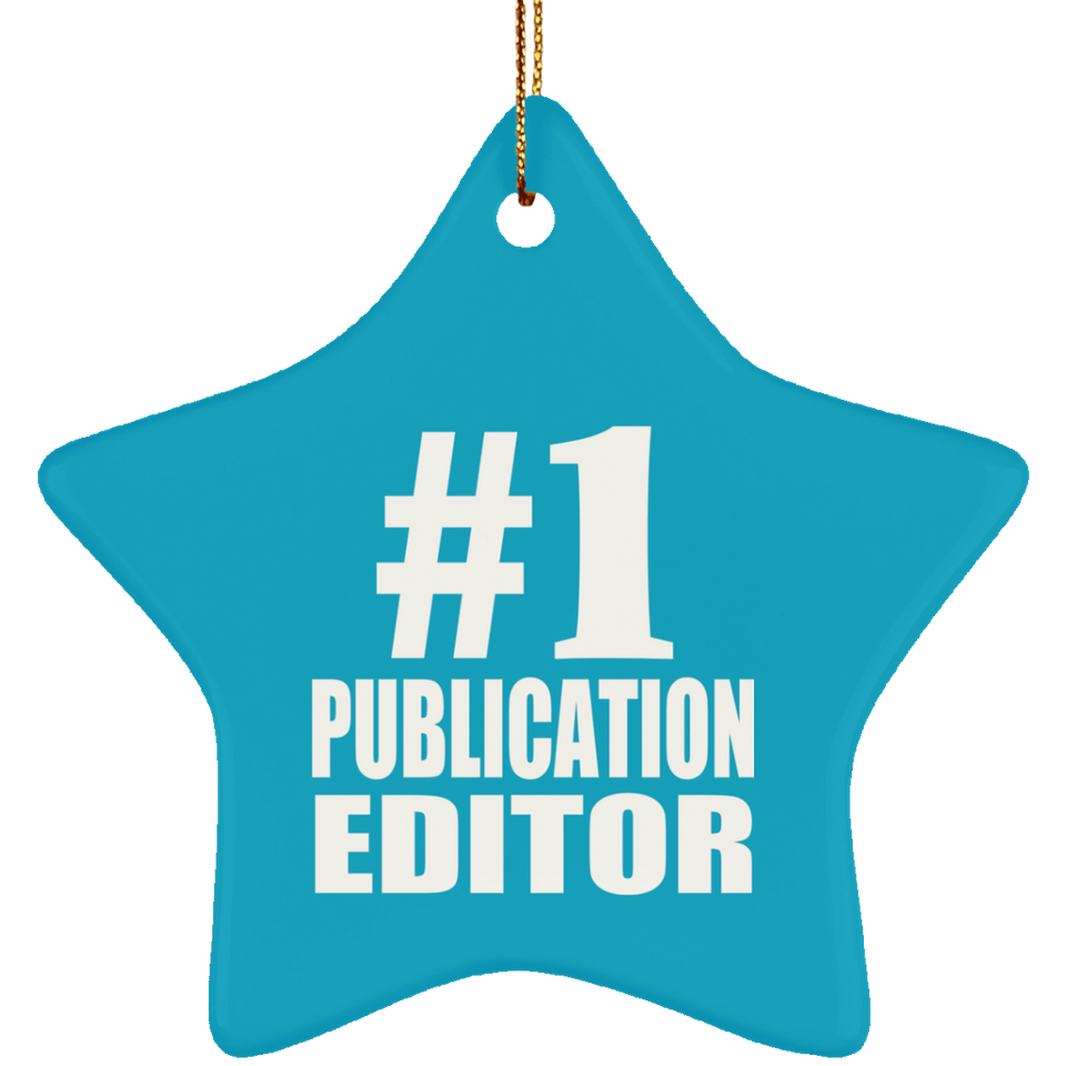 Number One #1 Publication Editor - Star Ornament
