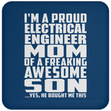 Proud Electrical Engineer Mom Of Awesome Son - Drink Coaster