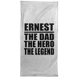 Ernest The Dad The Hero The Legend - Hand Towel
