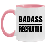 Badass Recruiter - 11oz Accent Mug Pink