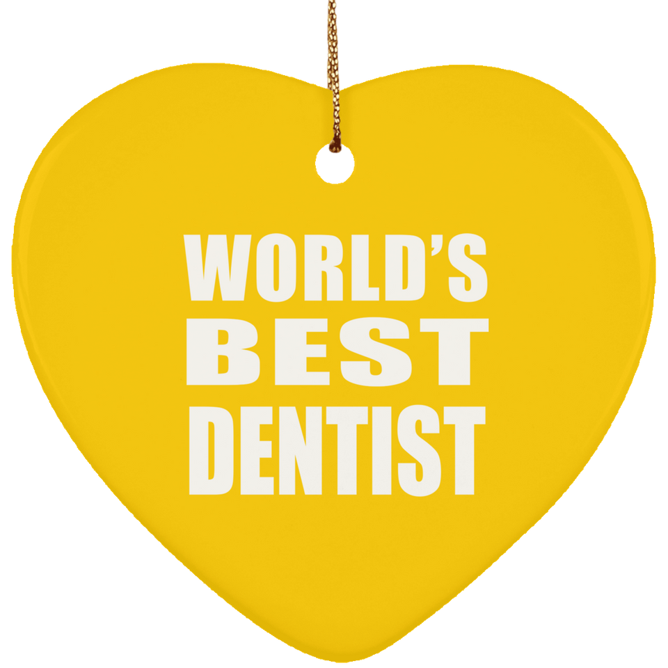 World's Best Dentist - Heart Ornament
