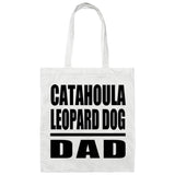 Catahoula Leopard Dog Dad - Tote Bag White