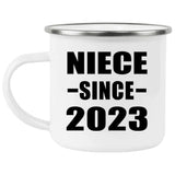 Niece Since 2023 - 12oz Camping Mug