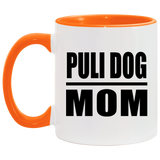 Puli Dog Mom - 11oz Accent Mug Orange